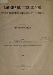 Cover of: origine de l'idée de Dieu: étude historico-critique et positive, par Guillaume Schmidt.