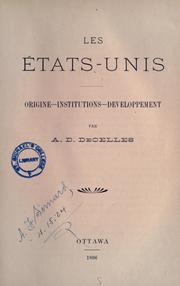 Cover of: Les E ́tats-Unis: origine-institutions-developpement