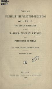 Cover of: Über die partielle Differentialgleichung [Delta sub u plus k to the power of 2 times u equals O] und deren Auftreten in der matematischen Physik.: Mit einem Vorwort von Felix Klein.