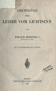 Cover of: Grundzüge der Lehre vom Lichtsinn.