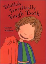Cover of: Tabitha's terrifically tough tooth