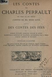 Cover of: Les contes de Charles Perrault en vers et en prose (Contes de ma Mère Loye) by Charles Perrault