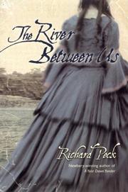 The river between us by Richard Peck