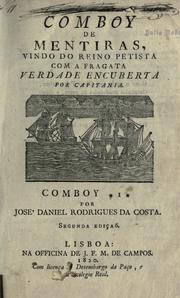 Cover of: Comboy de mentiras, vindo do reino petista com a fragata verdade encoberta por capitania by José Daniel Rodrigues da Costa