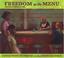 Cover of: Freedom on the menu