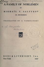Cover of: A family of noblemen by Mikhail Evgrafovich Saltykov-Shchedrin