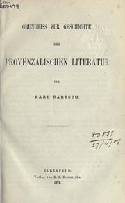 Cover of: Grundriss zur Geschichte der provenzalischen Literatur.