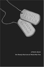 Cover of: Code talker: a novel about the Navajo Marines of World War Two