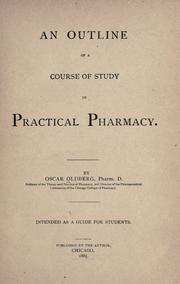 Cover of: An outline of a course of study in practical pharmacy.