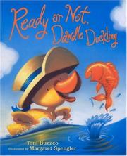 Cover of: Ready or not, Dawdle Duckling by Toni Buzzeo