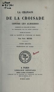 Cover of: La chanson de la croisade contre les Albigeois by Guillaume de Tudèle