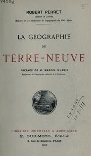 La géographie de Terre-Neuve by Robert Perret