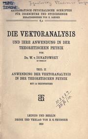 Cover of: Die Vektoranalysis und ihre Anwendung in der theoretischen Physik. by Vladimir Sergeevich Ignatovski