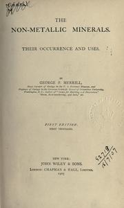 Cover of: non-metallic minerals: their occurence and uses.