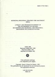 Cover of: Municipal-Industrial Strategy for Abatement (MISA): a policy and program statement of the Government of Ontario on controlling municipal and industrial discharges into surface waters.