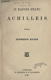 Cover of: P. Papini Stati Achilleis, edidit Alfredus Klotz.