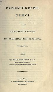 Paroemiographi graeci, quorum pars nunc ex codicibus manuscriptis vulgatur by Thomas Gaisford
