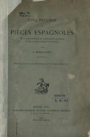 Cover of: Cinq recueils de pièces espagnoles de la Bibliothèque de l'Université de Paris et la Bibliothèque nationale.