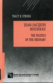 Jean-Jacques Rousseau : the politics of the ordinary