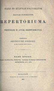Cover of: Hazai és külföldi folyóiratok magyar tudományos repertóriuma. by József Szinnyei