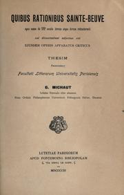 Cover of: Quibus rationibus Sainte-Beuve opus suum de 16e seculo iterum atque iterum retractaverit, cui dissertationi adjectus est ejusdem operis apparatus criticus.