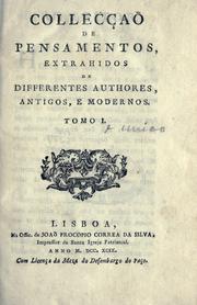 Cover of: Collecção de pensamentos extrahidos de differentes authores, antigos, e modernos. by 