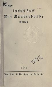 Cover of: Die Räuberbande: Roman.