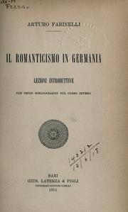 Cover of: romanticismo in Germania: lezioni introduttive con cenni bibliografici sul corso intero.