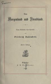 Cover of: Aus Morgenland und Abendland: neue Gedichte und Sprüche.