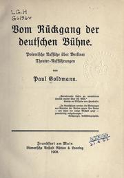 Cover of: Vom rückgang der deutschen bühne. by Paul Goldmann
