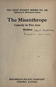 Cover of: The misanthrope: comedy in five acts