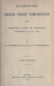 Cover of: Elementary Greek prose composition with exercises based on Xenophon, Anabasis, B.I. Ch. i-viii
