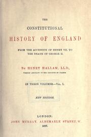 Cover of: The constitutional history of England: from the accession of Henry VII to the death of George II.