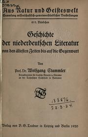 Cover of: Geschichte der niederdeutschen Literatur: von den ältesten Zeiten bis auf die Gegenwart.