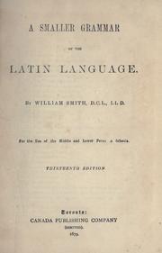 Cover of: smaller grammar of the Latin language