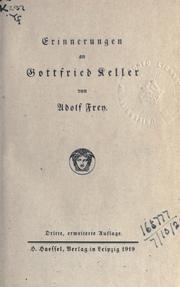 Cover of: Erinnerungen an Gottfried Keller.