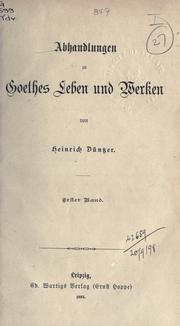 Cover of: Abhandlungen zu Goethes Leben und Werken.