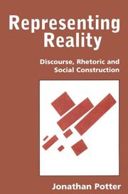 Representing reality : discourse, rhetoric and social construction