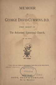 Cover of: Memoir of George David Cummins by Alexandrine Macomb Cummins