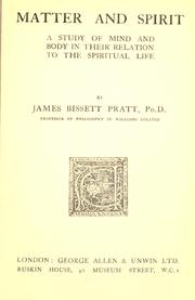 Cover of: Matter and spirit by James Bissett Pratt