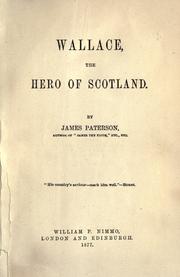 Cover of: Wallace, the hero of Scotland.