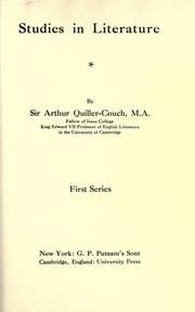 Studies in literature.  First series by Arthur Quiller-Couch