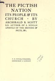 Cover of: The Pictish nation, its people & its church. by Archibald Black Scott