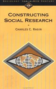 Cover of: Constructing social research: the unity and diversity of method