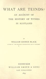 Cover of: What are teinds?: An account of the history of tithes in Scotland