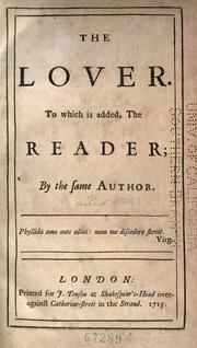 Cover of: The lover: to which is added, The reader