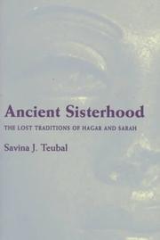 Cover of: Ancient sisterhood by Savina J. Teubal