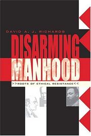 Cover of: Disarming Manhood: Roots of Ethical Resistance