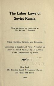 Cover of: The labor laws of Soviet Russia