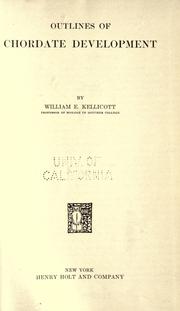Cover of: Outlines of chordate development by William E. Kellicott